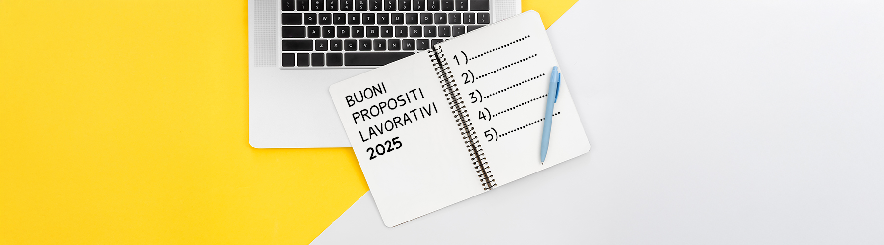 Buoni propositi lavorativi 2025